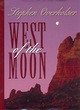 Image for West of the moon  : a western story