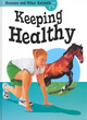 Image for Humans And Other Animals: Keeping Healthy