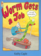 Image for Worm Gets A Job