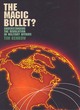 Image for The magic bullet?  : understanding the &#39;revolution in military affairs&#39;