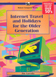 Image for Internet travel and holidays for the older generation