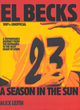 Image for El Becks  : a season in the sun