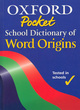Image for Oxford pocket school dictionary of word origins