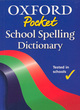 Image for Oxford pocket school spelling dictionary