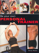 Image for Be Your Own Personal Trainer