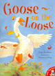 Image for Goose on the Loose