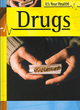 Image for It&#39;s Your Health: Drugs