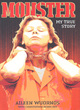 Image for Monster  : inside the mind of Aileen Wuornos