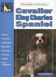 Image for The Guide to Owning a Cavalier King Charles Spaniel