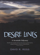 Image for Desire lines  : a Scottish odyssey