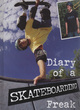 Image for Diary of a Sports Freak Skateboarding Hardback