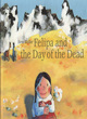 Image for Felipa and the Day of the Dead