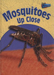 Image for Mosquitoes up close