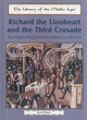Image for Richard the Lionhearted and the Third Crusade