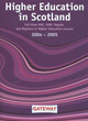 Image for Higher education in Scotland, 2004-2005
