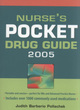 Image for Nurse&#39;s pocket drug guide 2005