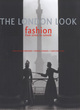 Image for The London look  : fashion from street to catwalk