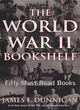 Image for The World War II bookshelf  : 50 must-read books