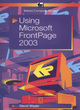 Image for Using Microsoft FrontPage 2003