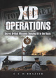 Image for Xd Operations: Secret British Missions Denying Oil to the Nazis
