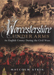 Image for Worcestershire under arms  : an English county during the Civil Wars