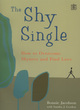 Image for Single and Shy - And How Not to be!