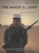 Image for The naked soldier  : a true story of the French Foreign Legion