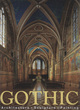 Image for The art of Gothic  : architecture, sculpture, painting