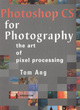 Image for Photoshop CS for photography  : the art of pixel processing