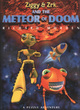 Image for Ziggy and Zrk and the Meteor of Doom