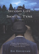 Image for The Second Life Of Samuel Tyne