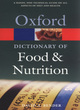 Image for A dictionary of food and nutrition