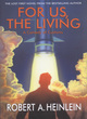 Image for For us, the living  : a comedy of customs