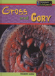 Image for Gross and gory