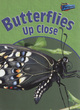 Image for Butterflies Up Close
