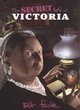 Image for The secret life of Victoria
