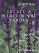 Image for Create a wildlife friendly garden