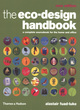 Image for The eco-design handbook  : a complete sourcebook for the home and office