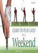 Image for Learn to play golf in a weekend
