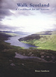 Image for Walk ScotlandA Guidebook for All Seasons