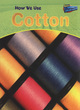 Image for How We Use Cotton