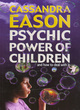 Image for Psychic power of children  : and how to deal with it