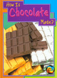 Image for HYE How Are Things Made Chocolate Hardback