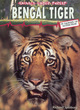 Image for Bengal tiger  : in danger of extinction!
