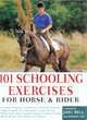Image for 101 schooling exercises for horse &amp; rider