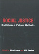 Image for Social justice  : building a fairer Britain