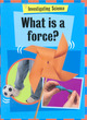 Image for What Is A Force?