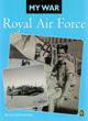Image for My War: Royal Air Force