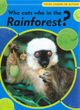 Image for Food Chains In Action: Who Eats Who In The Rainforest