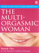 Image for The multi-orgasmic woman  : sexual secrets every woman should know